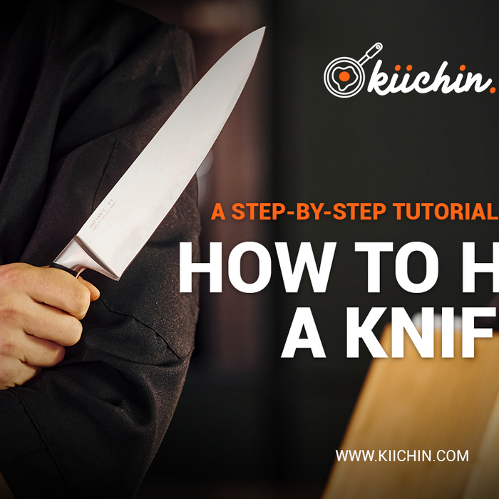 A Step-By-Step Tutorial Guide On How To Hold A Knife