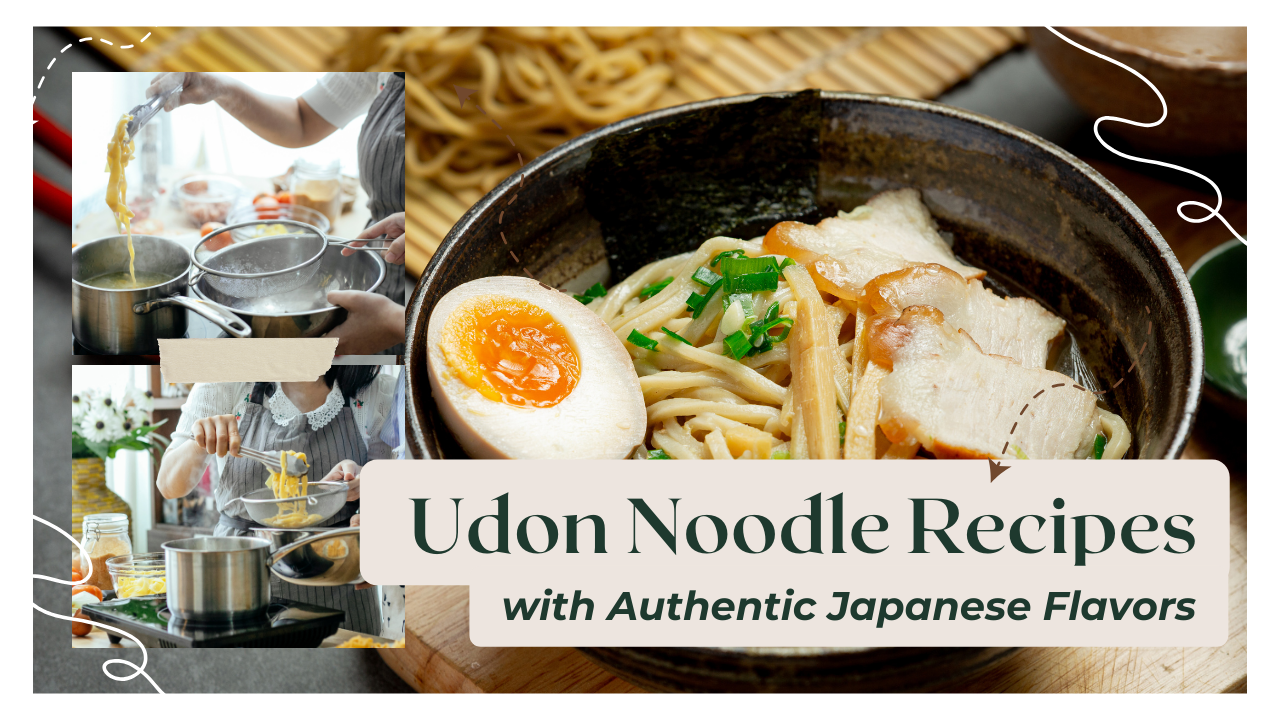 The Best Udon Noodle Recipes With Authentic Japanese Flavors